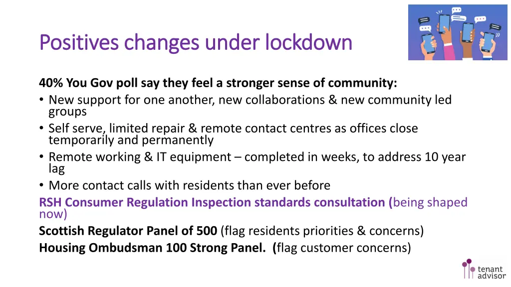 positives changes under lockdown positives