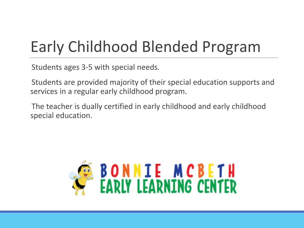 early childhood blended program