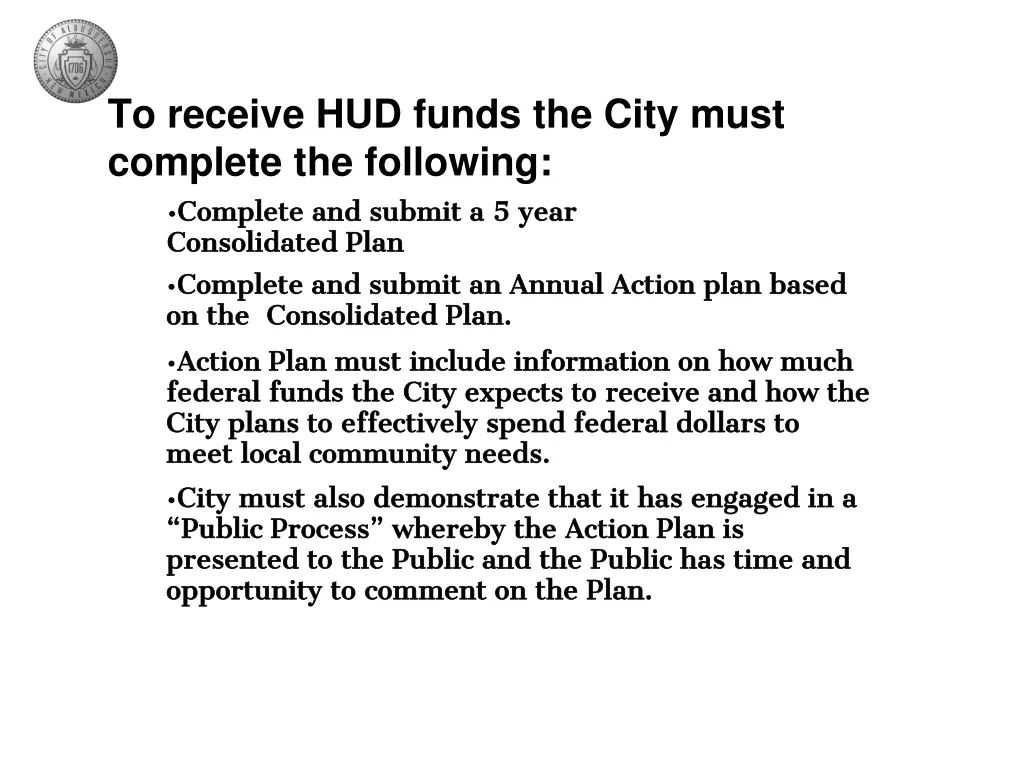 to receive hud funds the city must complete