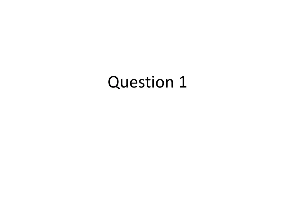 question 1