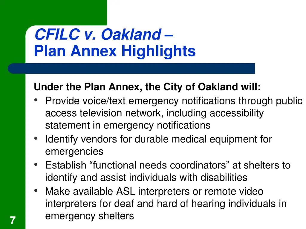 cfilc v oakland plan annex highlights