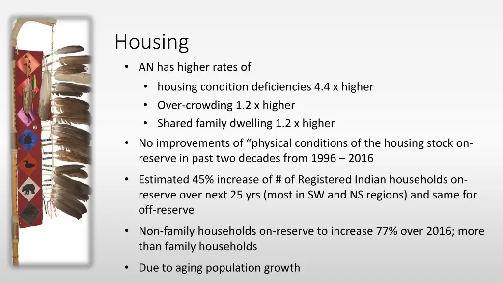 housing an has higher rates of housing condition