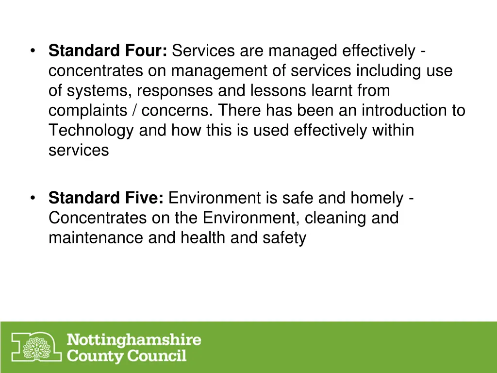 standard four services are managed effectively