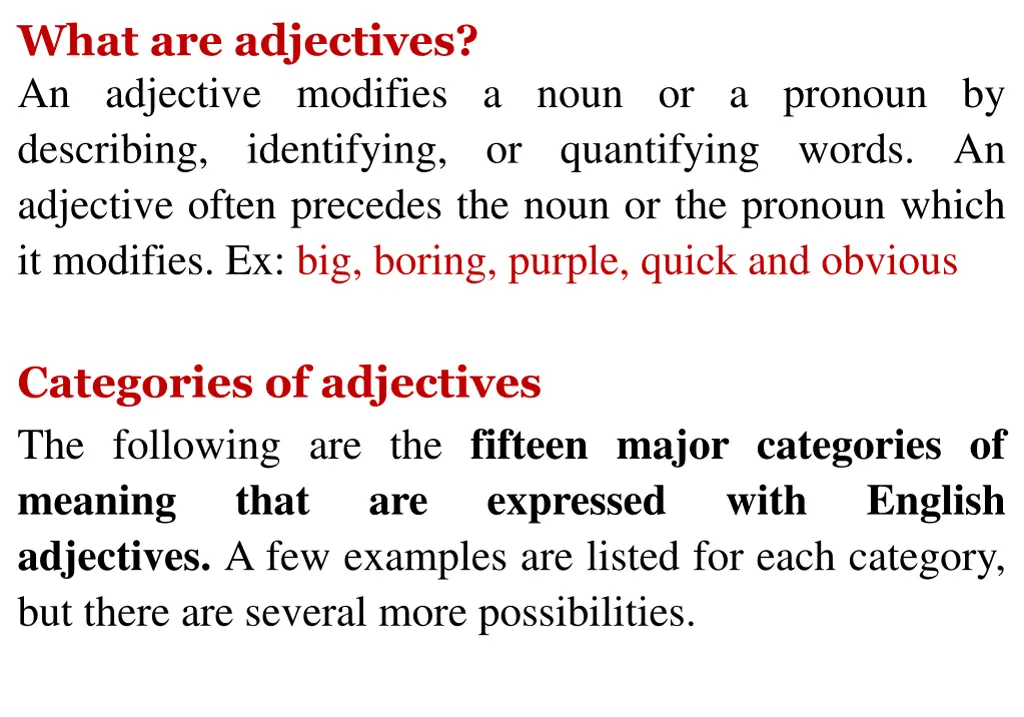 what are adjectives an adjective modifies a noun