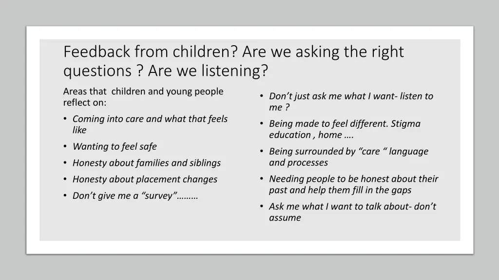 feedback from children are we asking the right