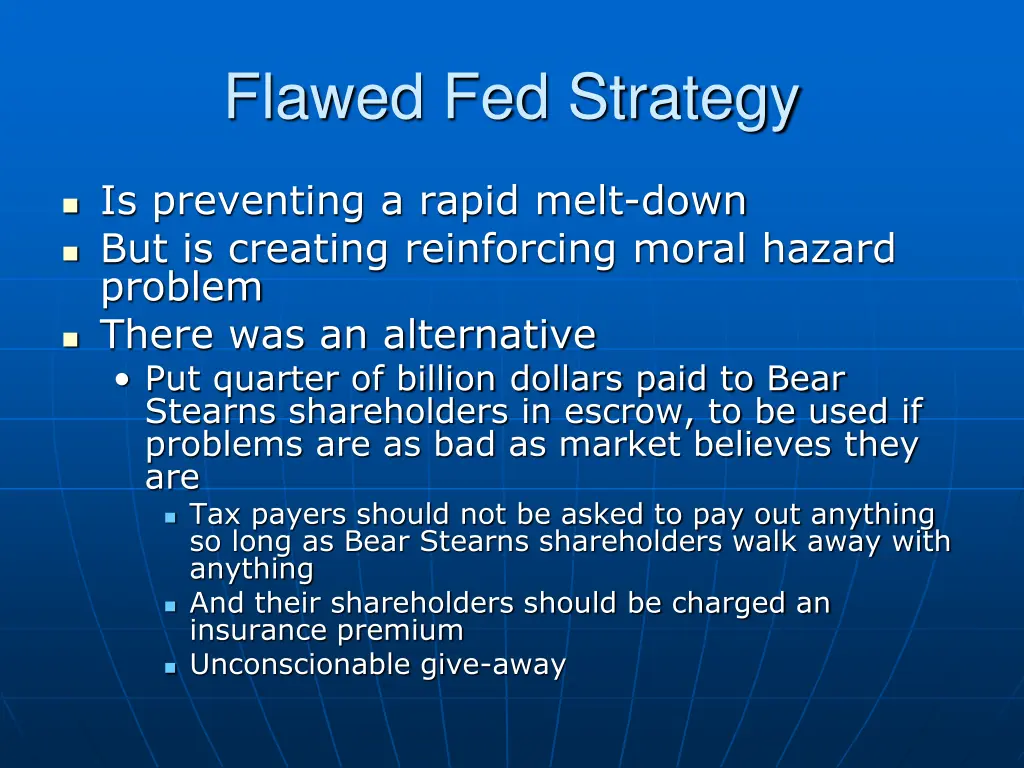 flawed fed strategy