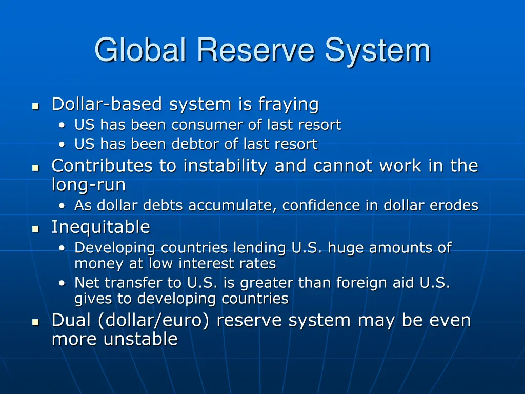 global reserve system