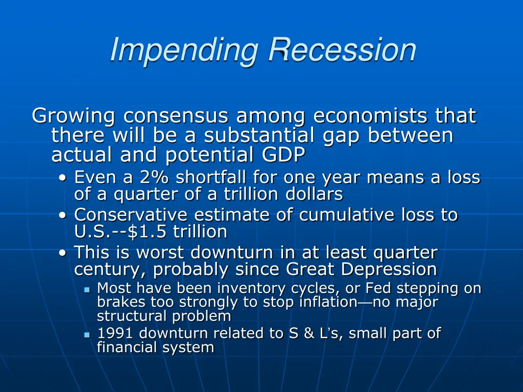 impending recession