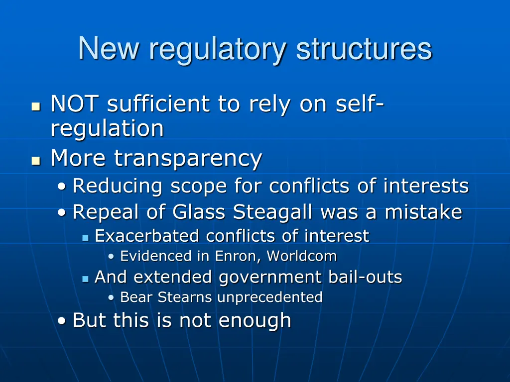 new regulatory structures