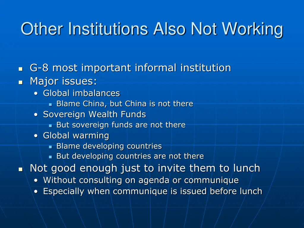 other institutions also not working