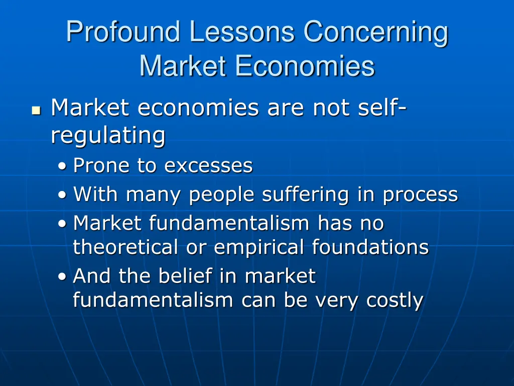 profound lessons concerning market economies