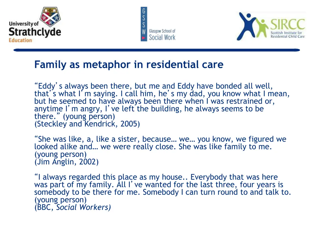 family as metaphor in residential care