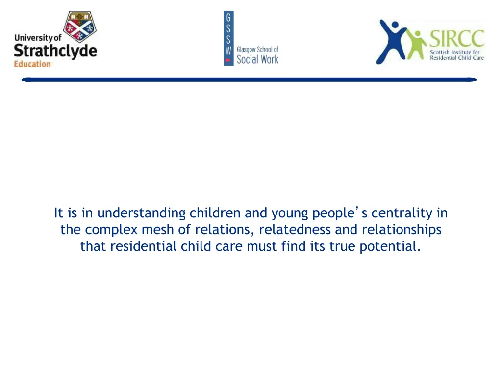 it is in understanding children and young people