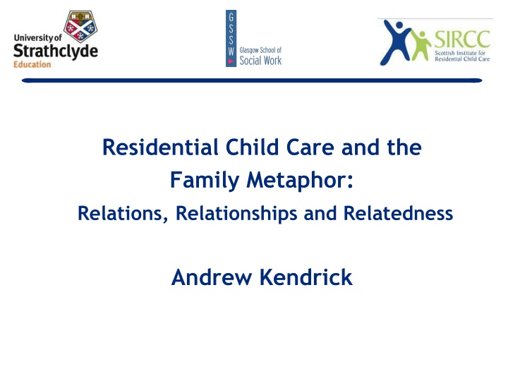 residential child care and the family metaphor