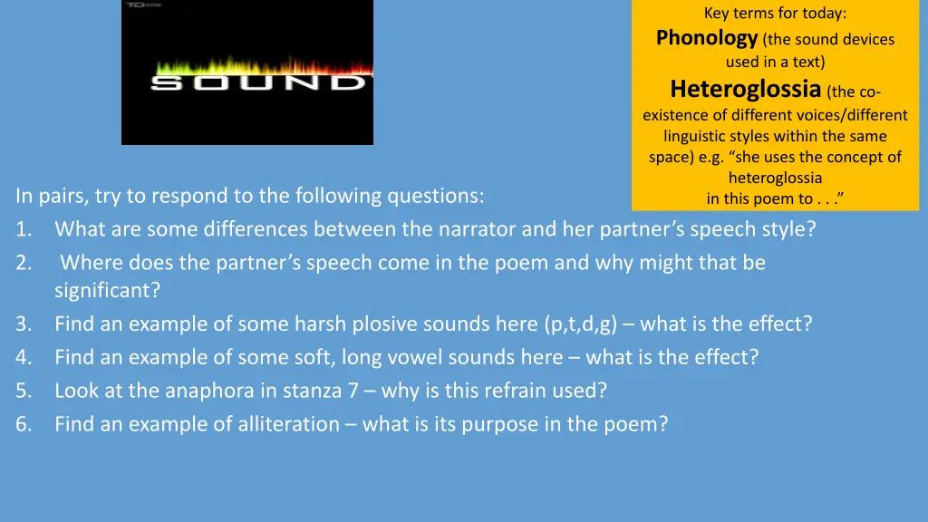 key terms for today phonology the sound devices