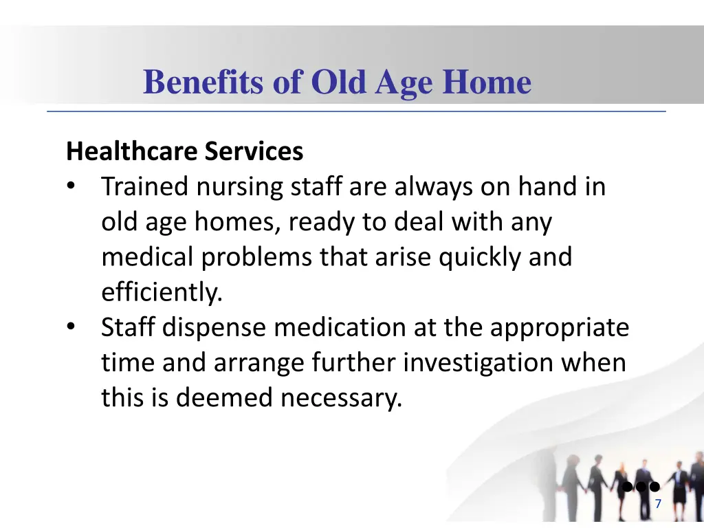 benefits of old age home 1