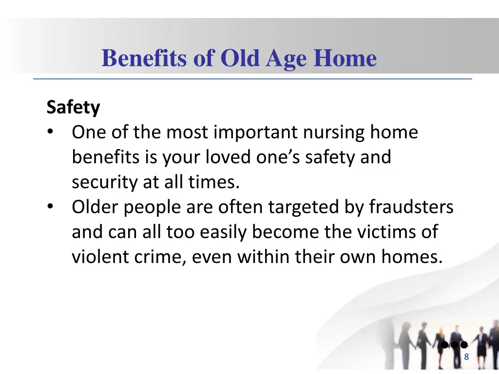 benefits of old age home 2