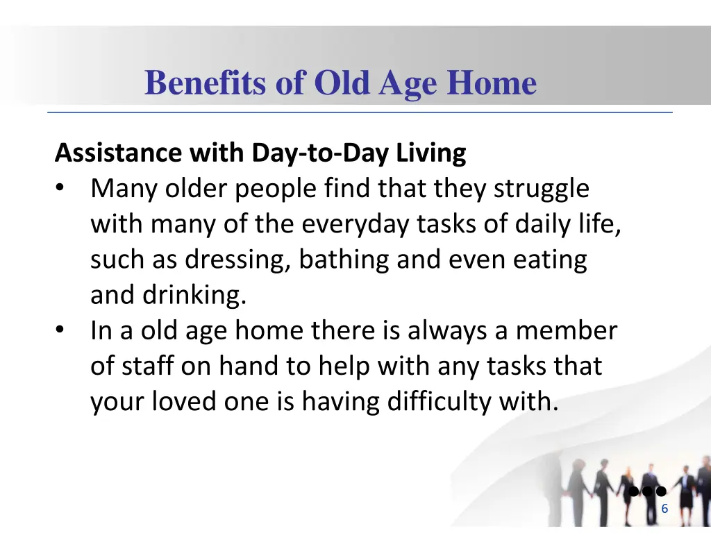 benefits of old age home