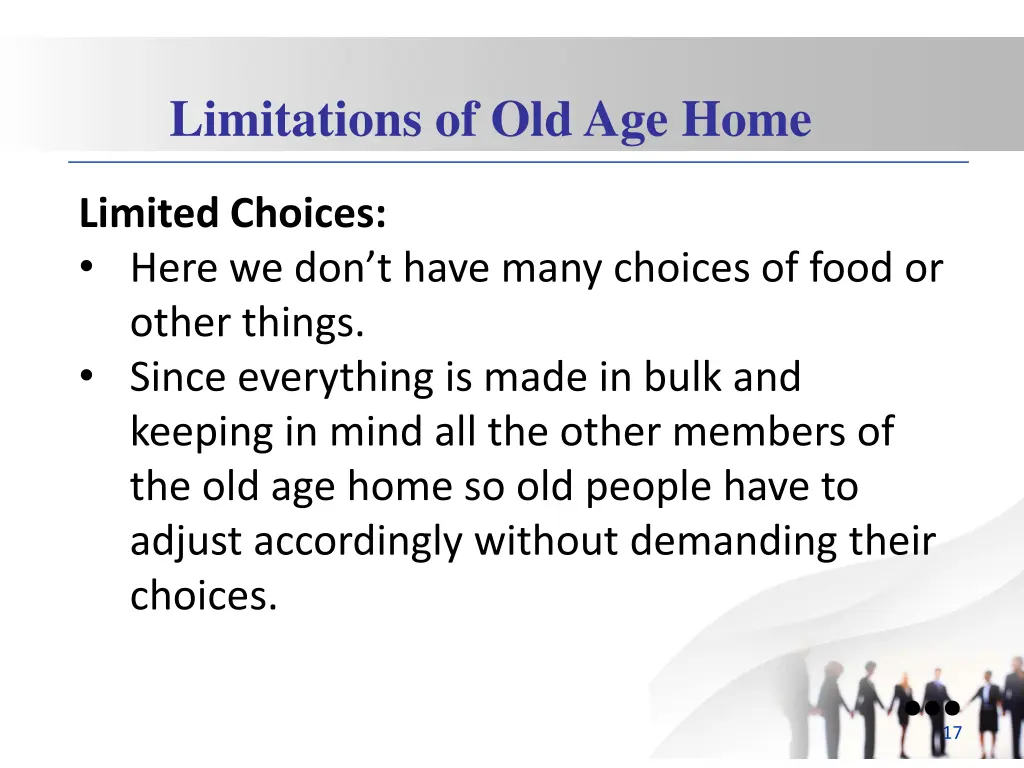 limitations of old age home 2