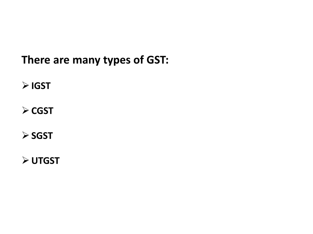 there are many types of gst