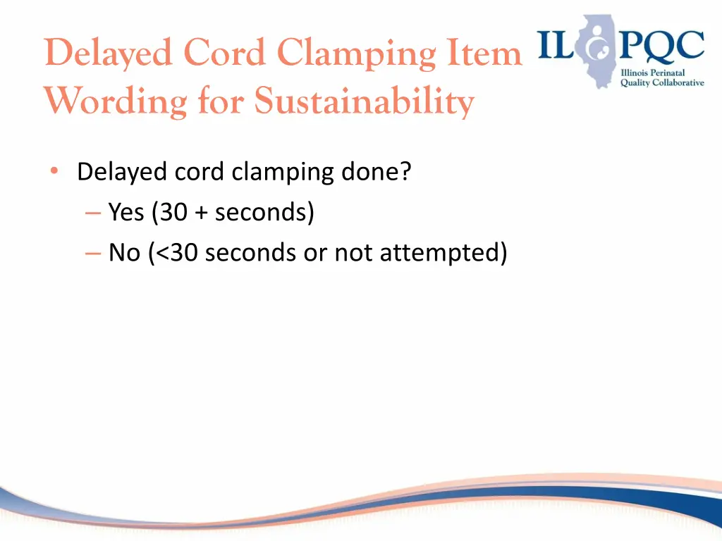 delayed cord clamping item wording