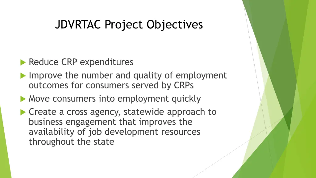 jdvrtac project objectives