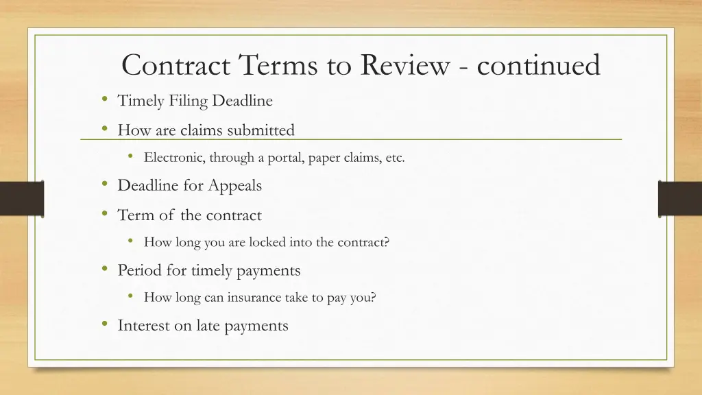 contract terms to review continued timely filing