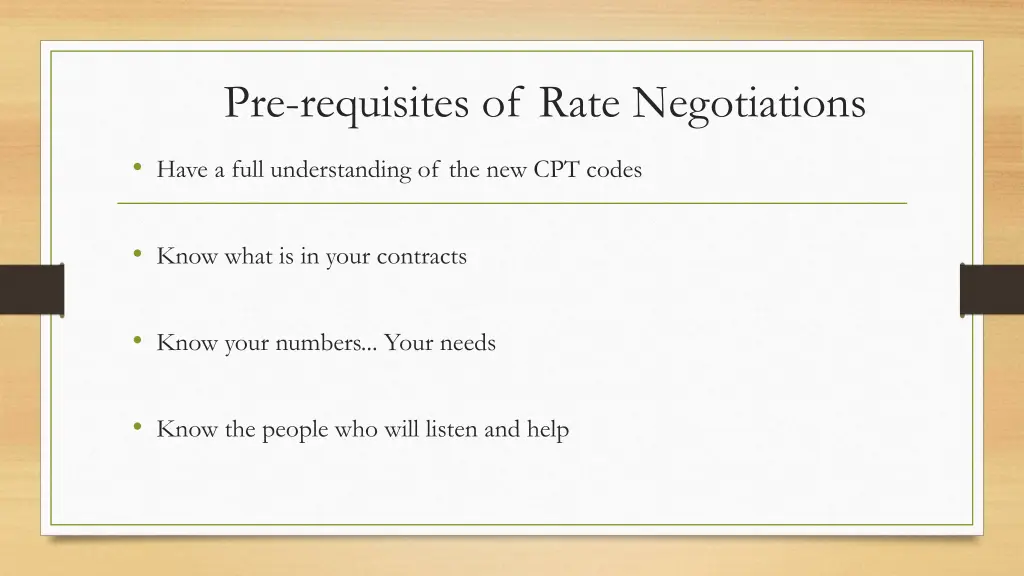 pre requisites of rate negotiations