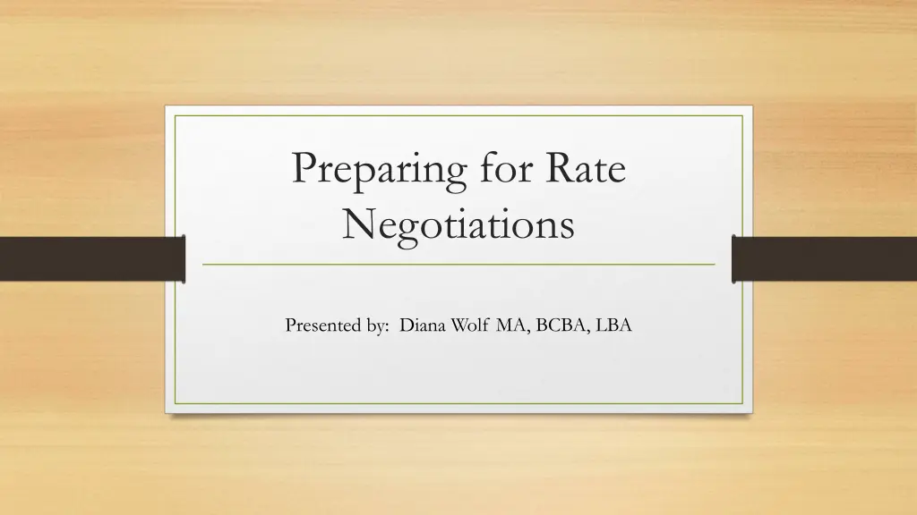 preparing for rate negotiations