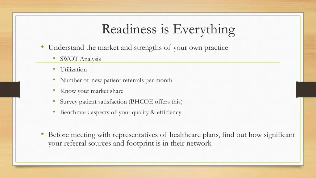 readiness is everything understand the market