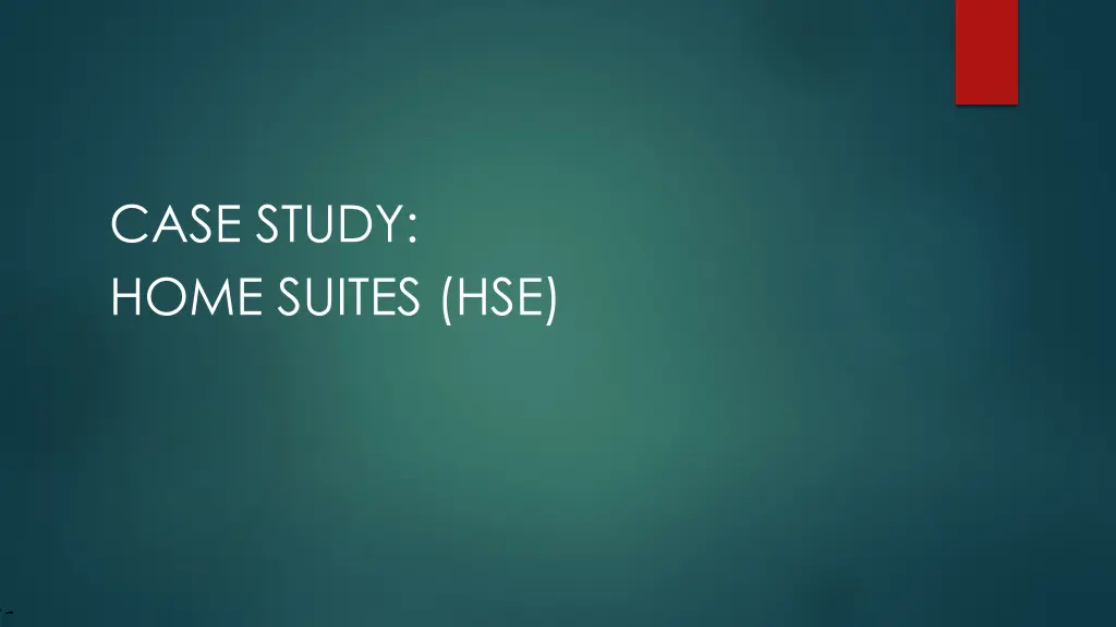 case study home suites hse