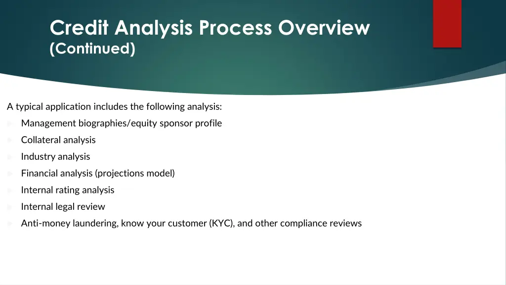 credit analysis process overview continued