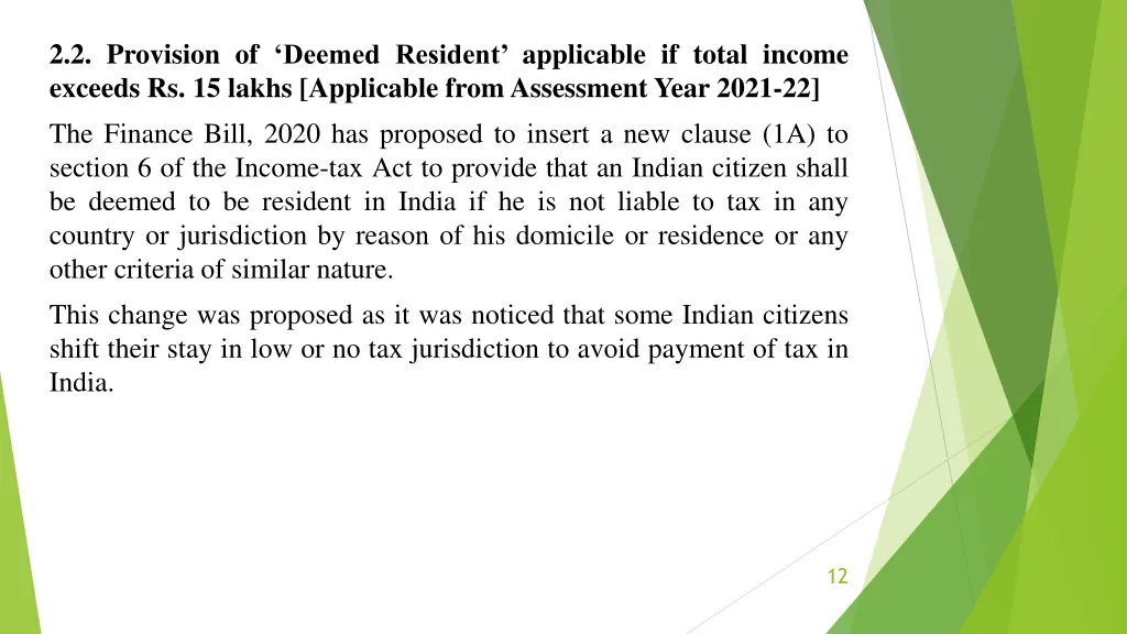 2 2 provision of deemed resident applicable