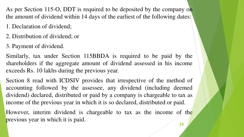 as per section 115 o ddt is required