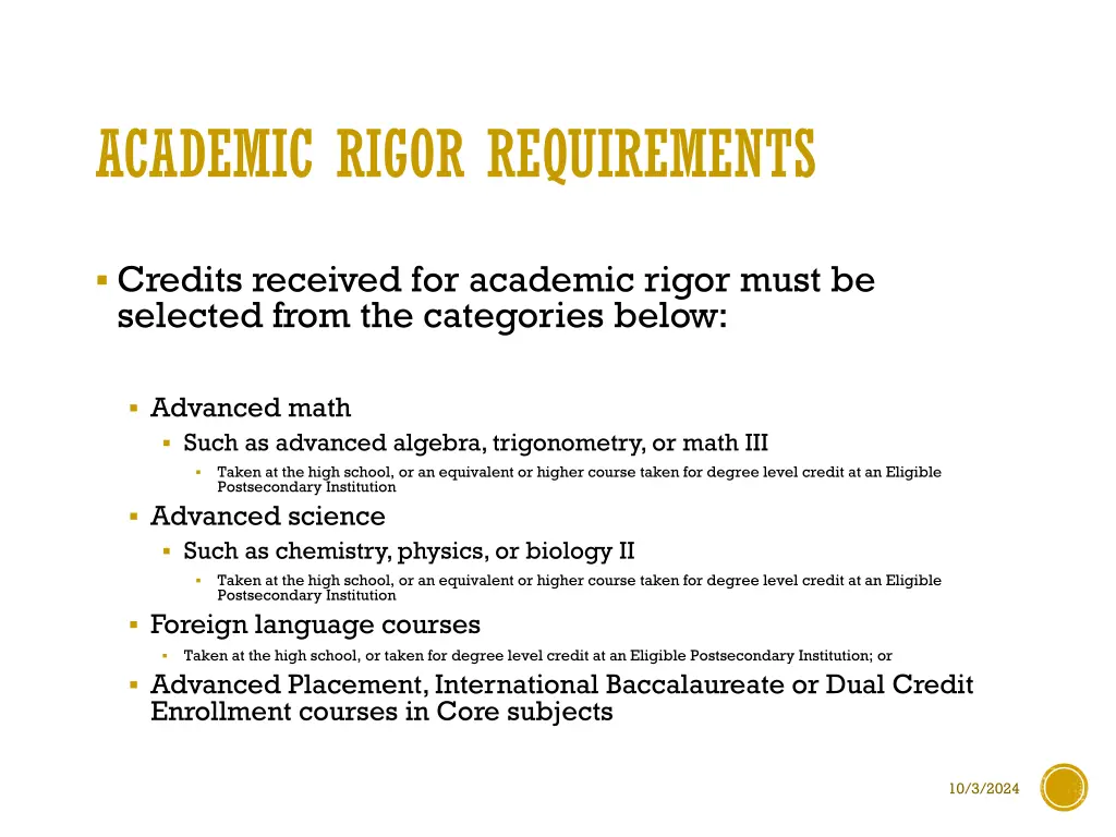 academic rigor requirements