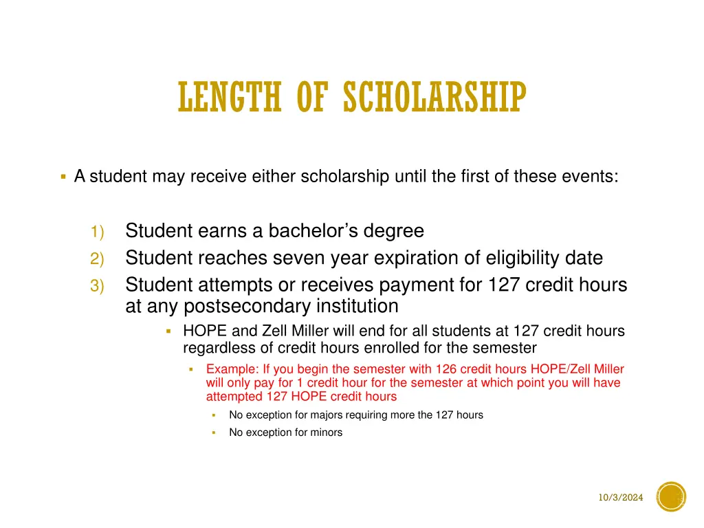 length of scholarship