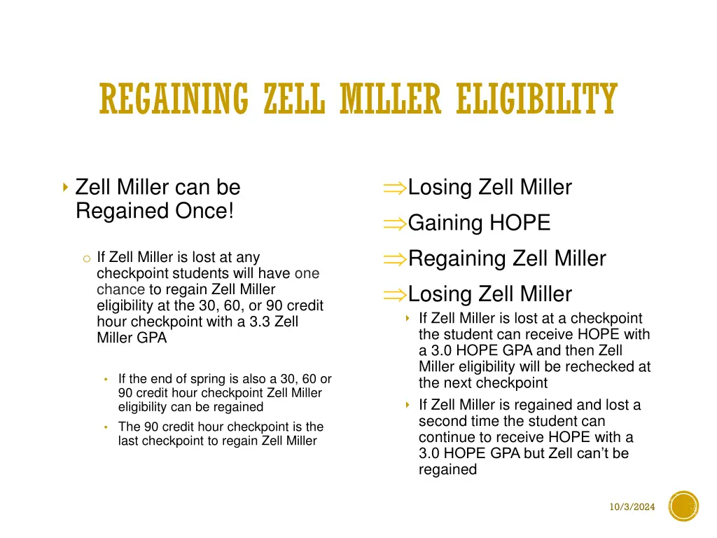 regaining zell miller eligibility