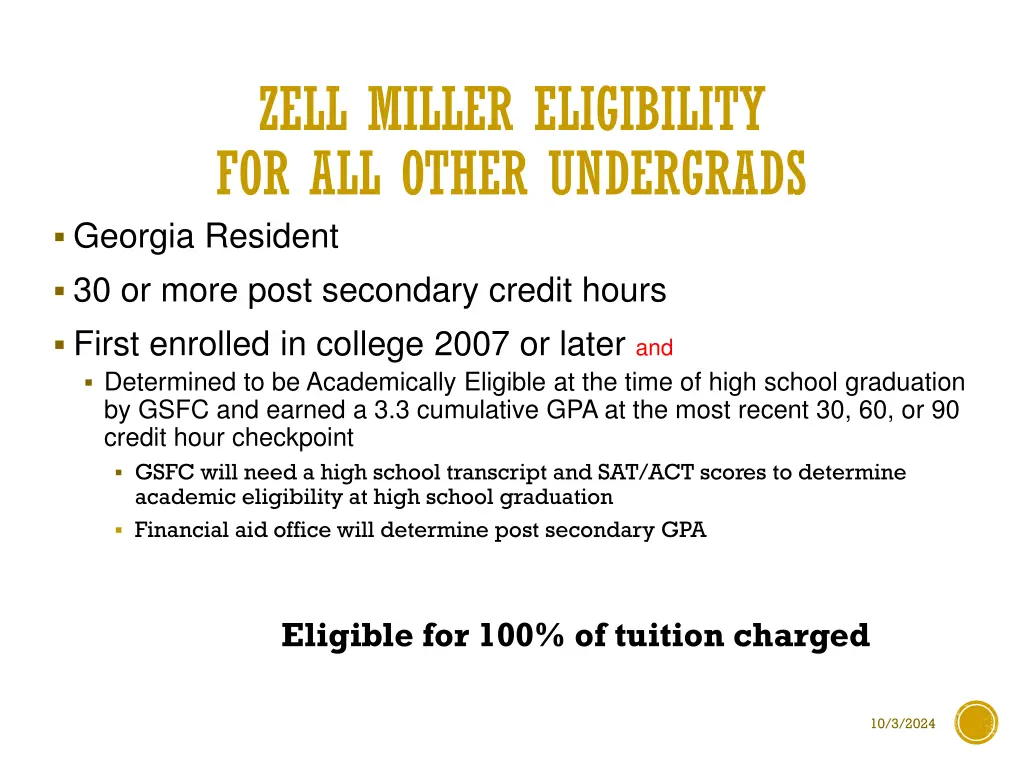 zell miller eligibility for all other undergrads