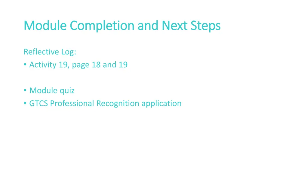 module completion and next steps module