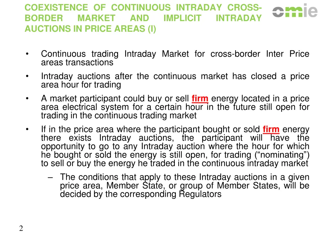 coexistence of continuous intraday cross border