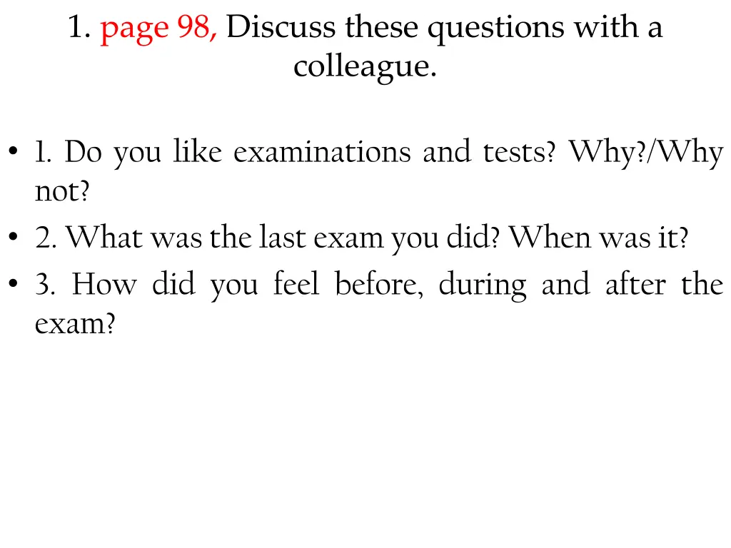 1 page 98 discuss these questions with a colleague