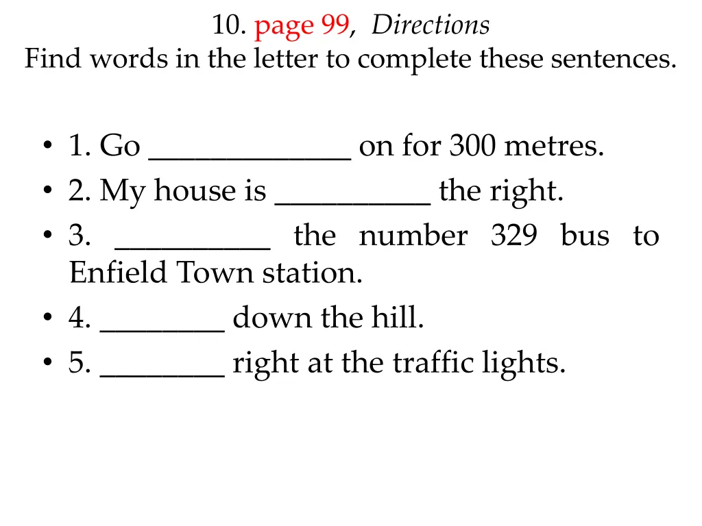 10 page 99 directions