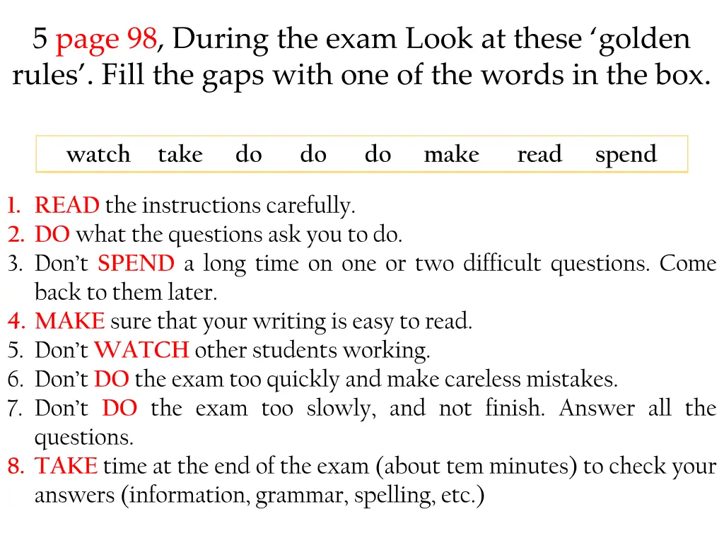 5 page 98 during the exam look at these golden 1