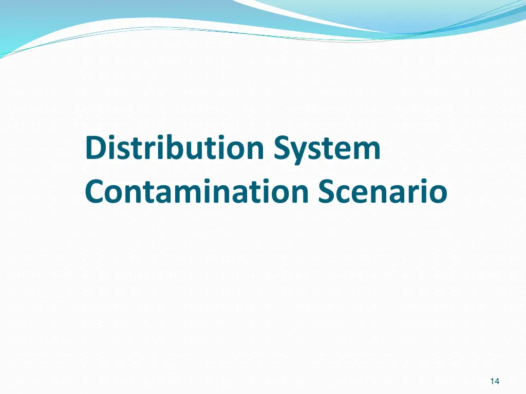 distribution system contamination scenario 1