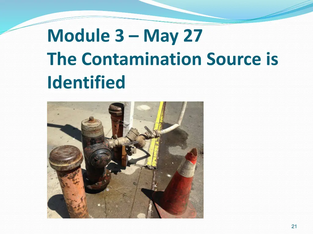 module 3 may 27 the contamination source