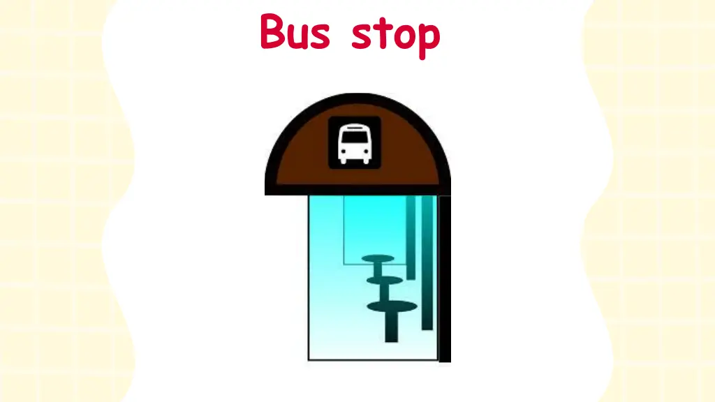 bus stop