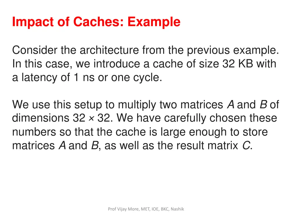 impact of caches example