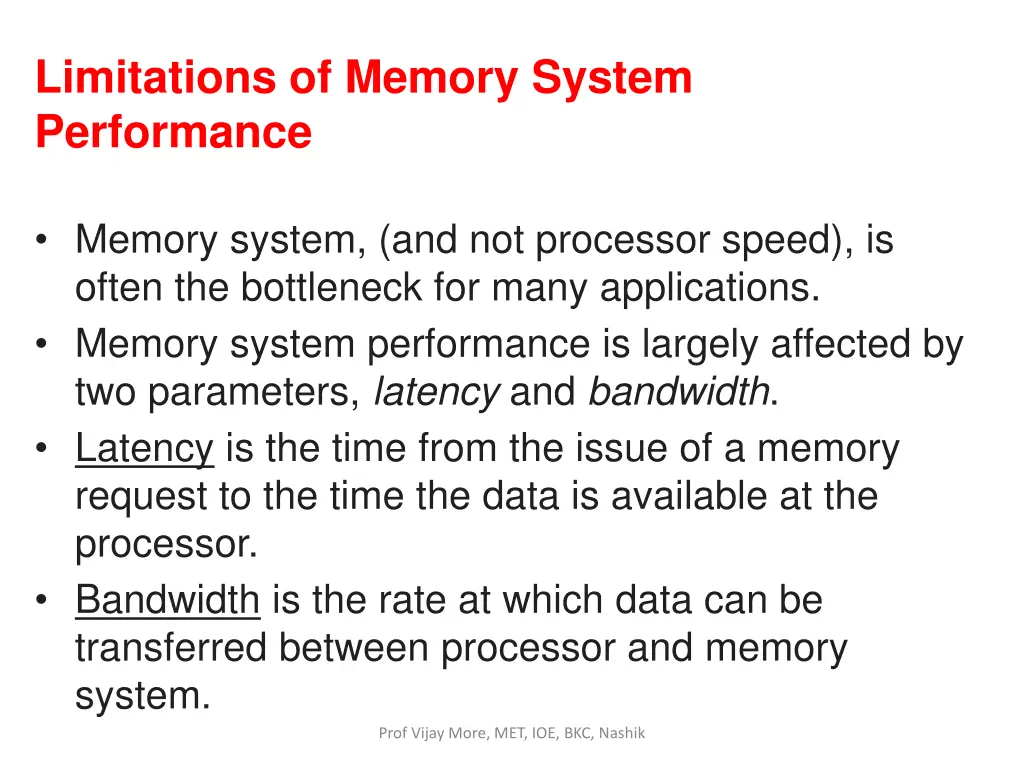 limitations of memory system performance