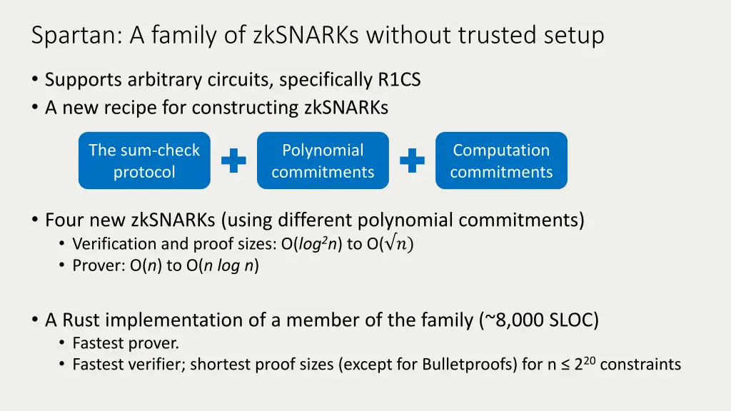 spartan a family of zksnarks without trusted setup