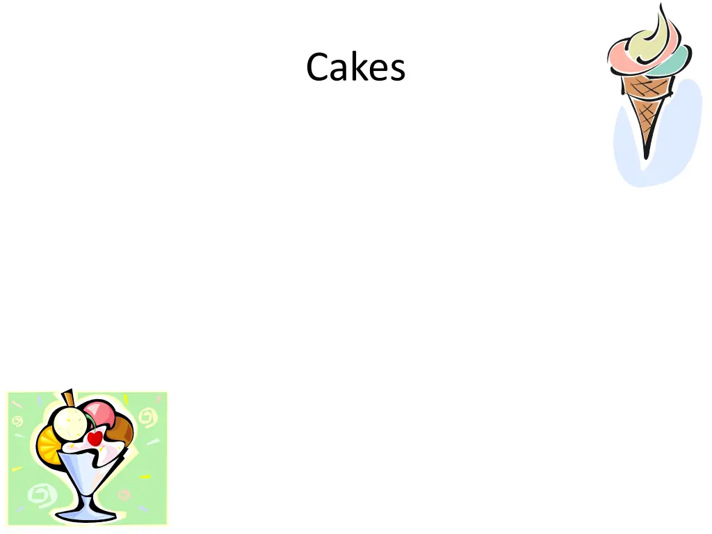 cakes